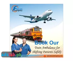 Get Falcon Emergency Train Ambulance in Ranchi at Genuine Budget with Expert Team