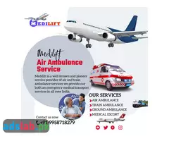 Medilift Air Ambulance Service in Dibrugarh is Available Now